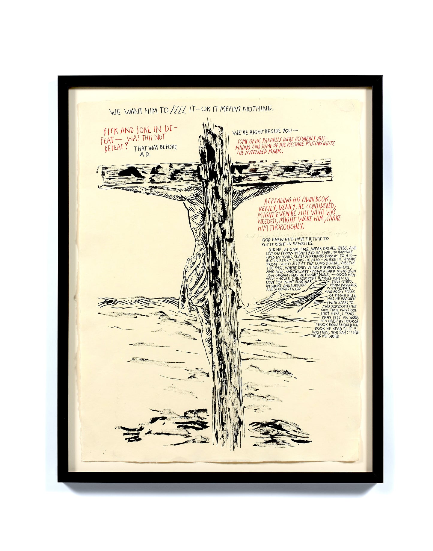 Raymond Pettibon, Untitled (We want him...), 2003