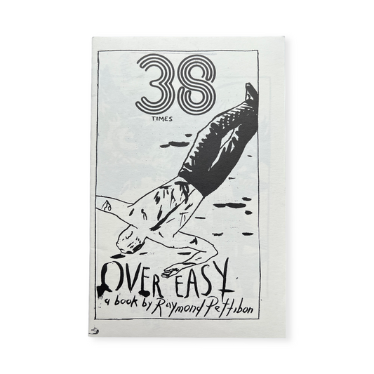 Raymond Pettibon, Over Easy, 2002